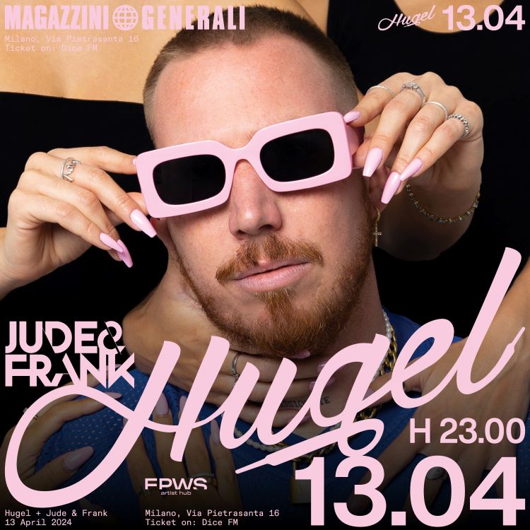 Hugel-1 HUGEL, DJ e producer francese, ai Magazzini Generali il 13 aprile