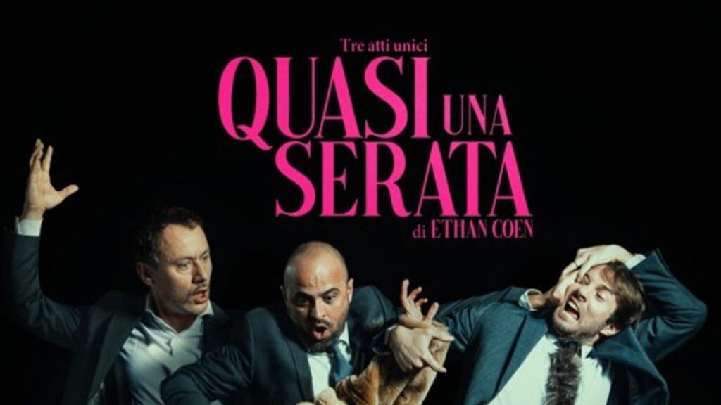 QUASI-UNA-SERATA-1024x576 Quasi una serata, tre atti unici, Teatro Leonardo Milano