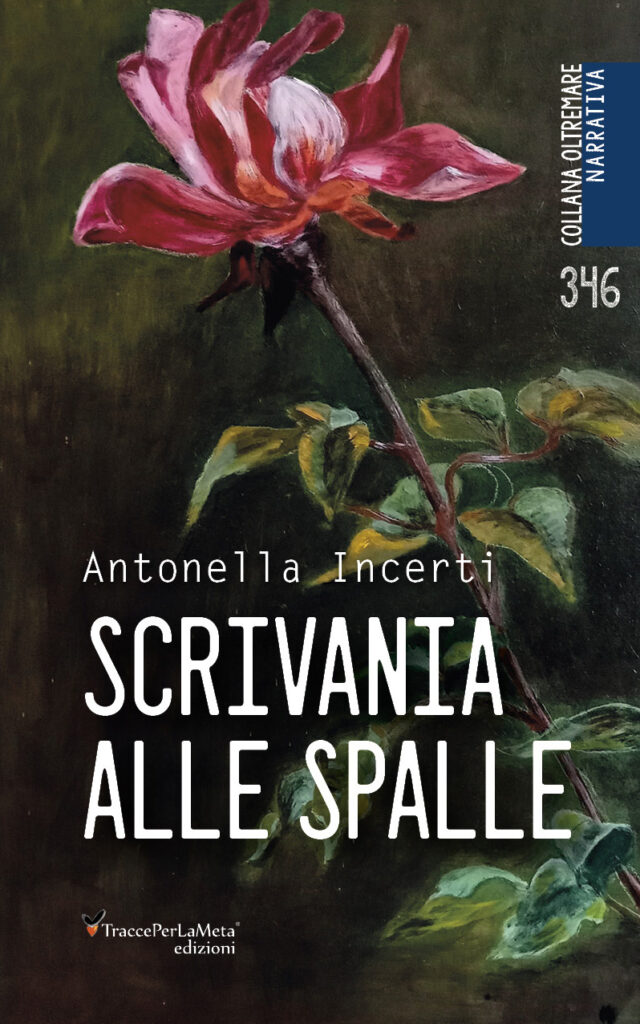 346-Scrivania-alle-spalle-138x216-OLTREMARE-NARRATIVA-640x1024 E’ in libreria ” Scrivania alle spalle” di Antonella Incerti