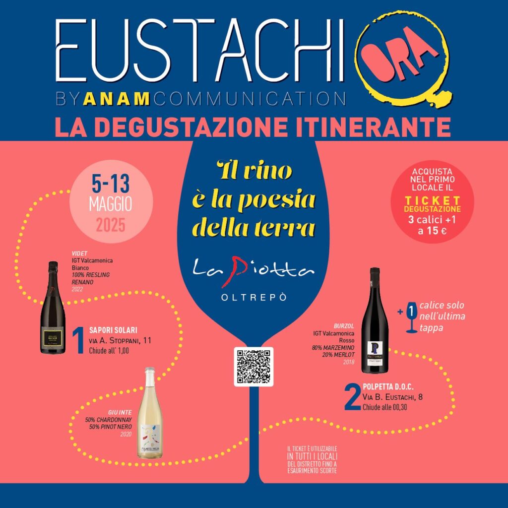 EO-maggio-La-PIotta_q-2-1024x1024 Degustazione Itinerante EUSTACHIORA in compagnia di CANTINA LA PIOTTA