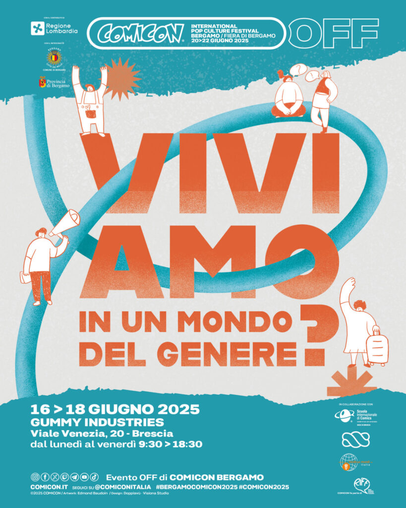 CCBG25_Loca_Viviamo-in-un-mondo-del-genere_1080x1350-819x1024 COMICON Bergamo (20-22 giugno) | Tutte le mostre e il programma OFF