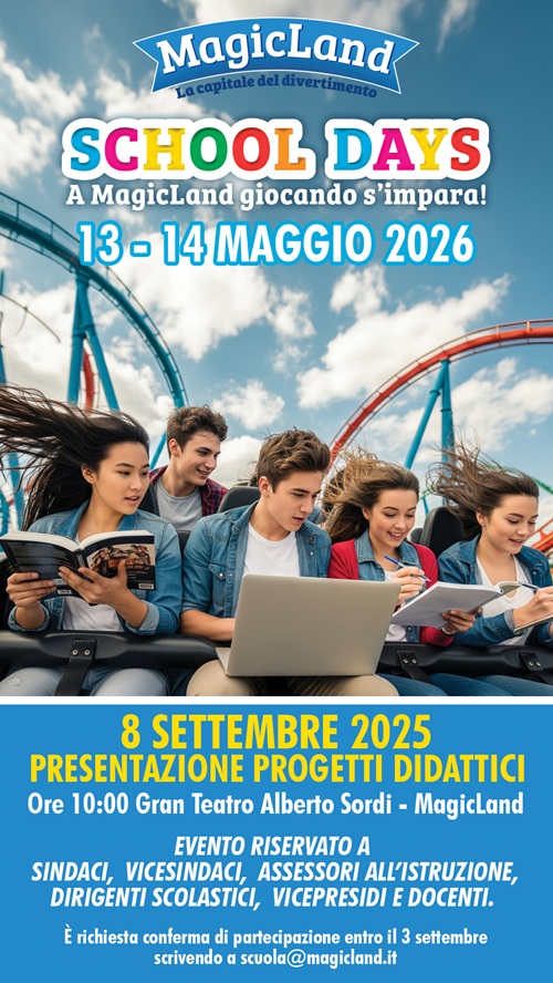 School-Days_8_settembre-locandina A MAGICLAND L’OPEN DAY PER LA PRESENTAZIONE DEGLI SCHOOL DAYS 2026 - 8 Settembre 2025