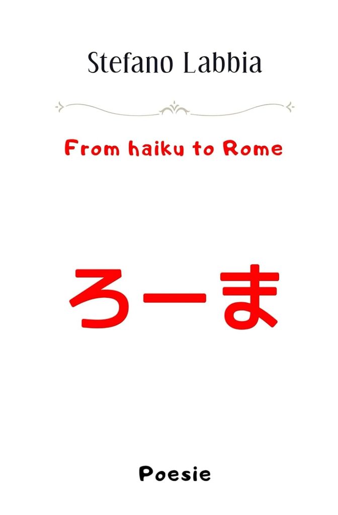 From-haiku-to-Rome-front-cover-672x1024 From haiku to Rome - Stefano Labbia